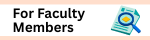 For Faculty Members